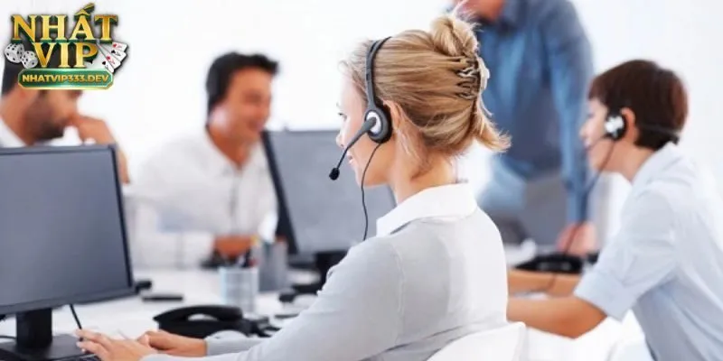 NhatVip 20 Nhatvip luôn có đội ngũ CSKH siêu tận tâm