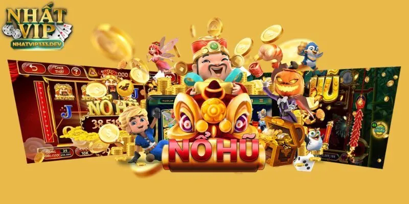 Những ưu điểm nổi bật khiến sảnh Nổ hũ Nhatvip